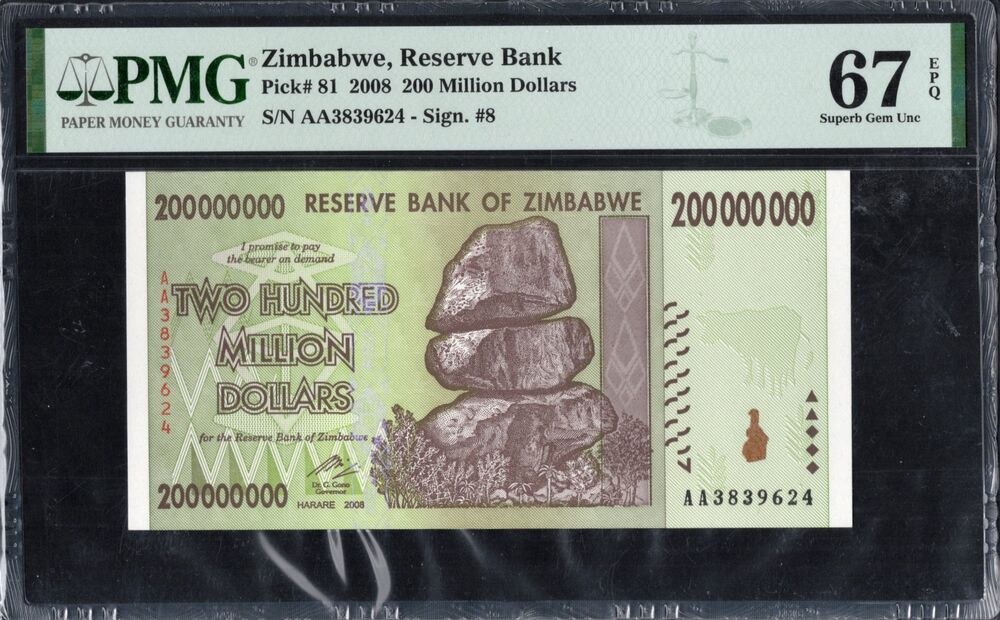 Zimbabwe - 200 Million Dollars 2008 - Pick # 81 - PMG 67 EPQ