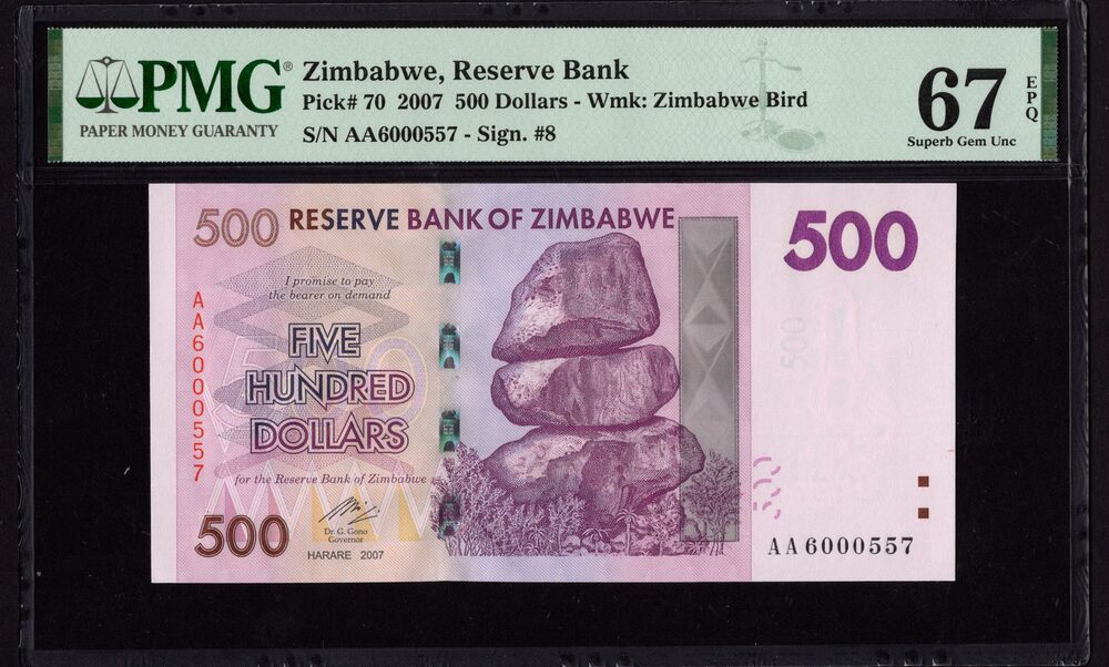 Zimbabwe - 500 Dollars 2007 - Pick # 70 - PMG 67 EPQ