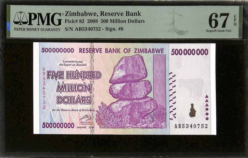 Zimbabwe - 500 Million Dollars 2008 - Pick # 82 - PMG 67 EPQ