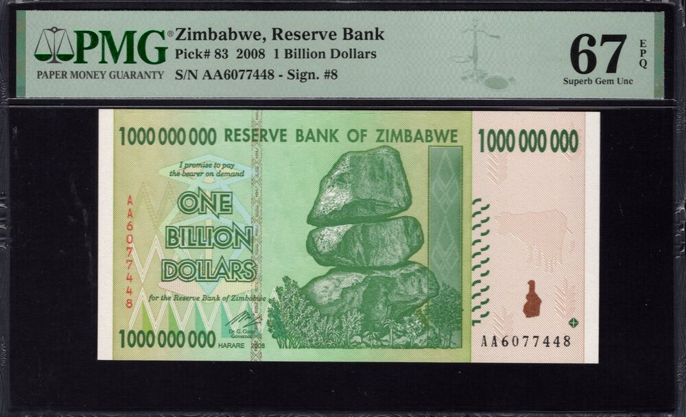 Zimbabwe - 1 Billion Dollars 2008 - Pick # 83 - PMG 67 EPQ