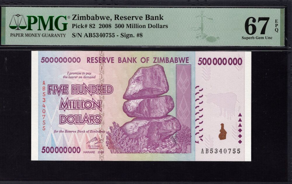 Zimbabwe - 500 Million Dollars 2008 - Pick # 82 - PMG 67 EPQ