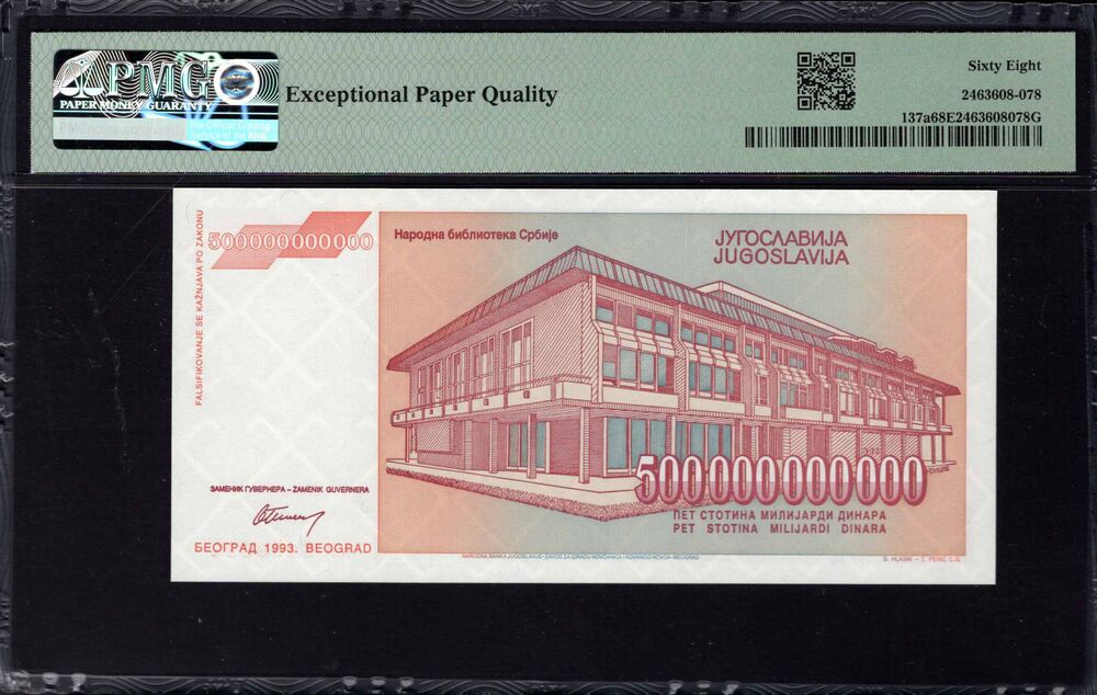 Yugoslavia - 500 Billion Dinara 1993 - Pick # 137a - PMG 68 EPQ
