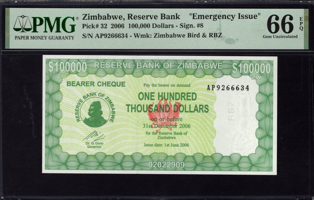 Zimbabwe - 100.000 Dollars 2006 - Pick # 32 - PMG 66 EPQ