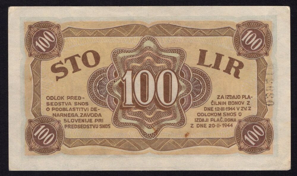 Slovenia - 100 Lir 1944 - Pick # S117 - XF+
