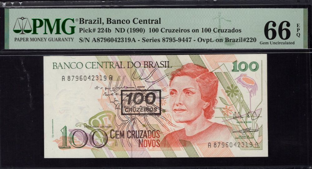 Brazil - 100 Cruzeiros 1990 - Pick # 224b - PMG 66 EPQ