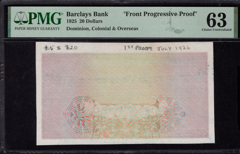Barclays Bank - 20 Dollars 1925 - FRONT PROGRESSIVE PROOOF - PMG 63 