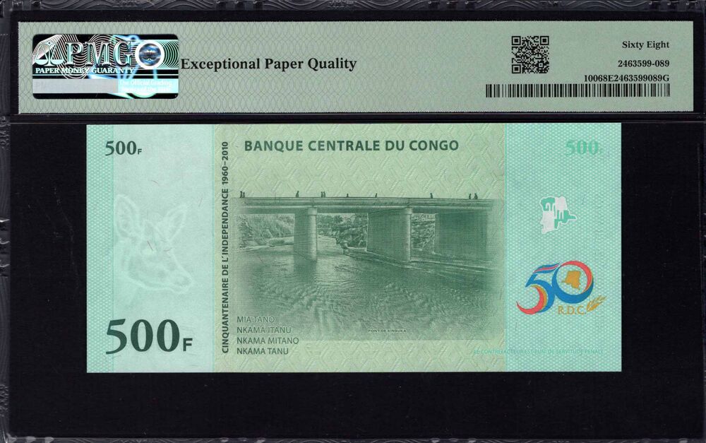 Congo Democratic Republic - 500 Francs 2010 - Pick # 100 - PMG 68 EPQ