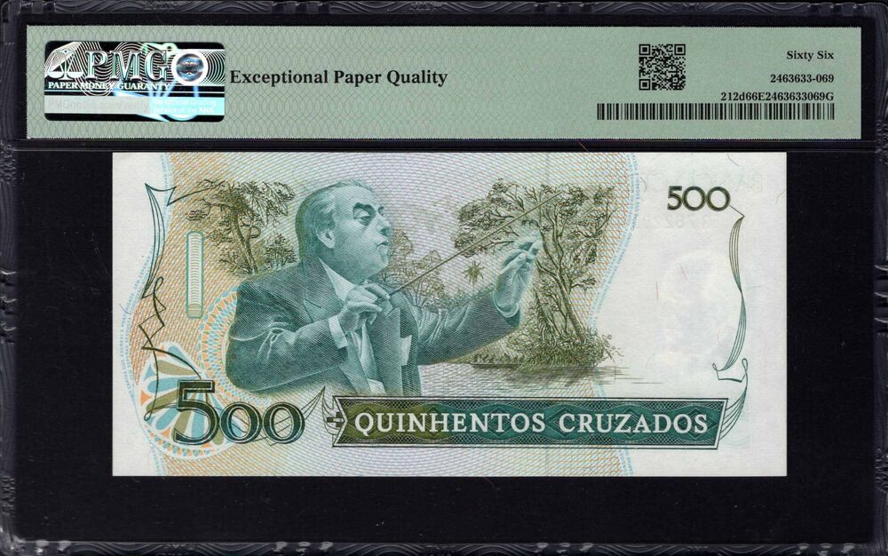Brazil - 500 Cruzados 1988 - Pick # 212d - PMG 66 EPQ