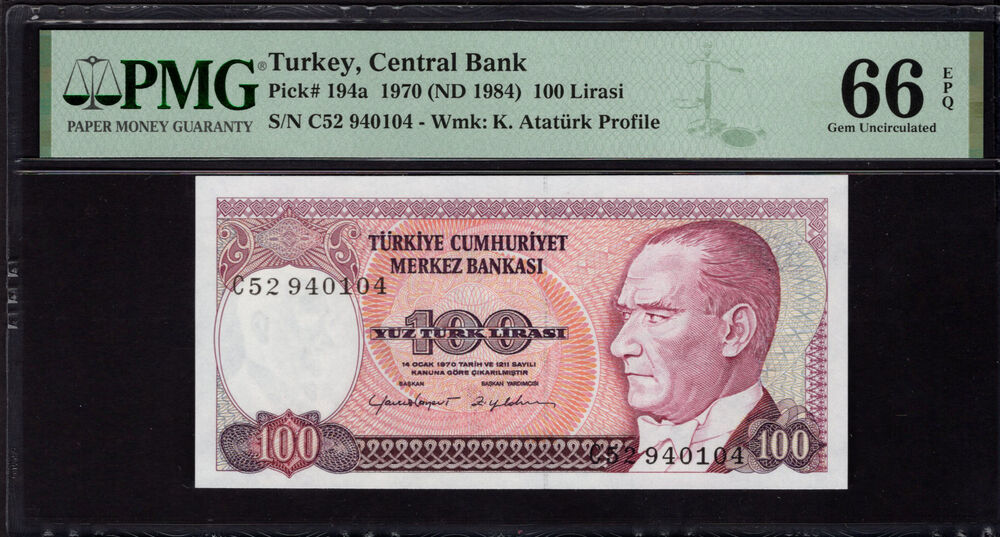 Turkey - 100 Lirasi 1970 - Pick # 194a - PMG 66 EPQ